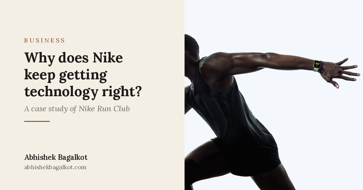 Title card: Why does Nike keep getting technology right? A case study of Nike Run Club, beside a runner wearing an Apple Watch Nike+.